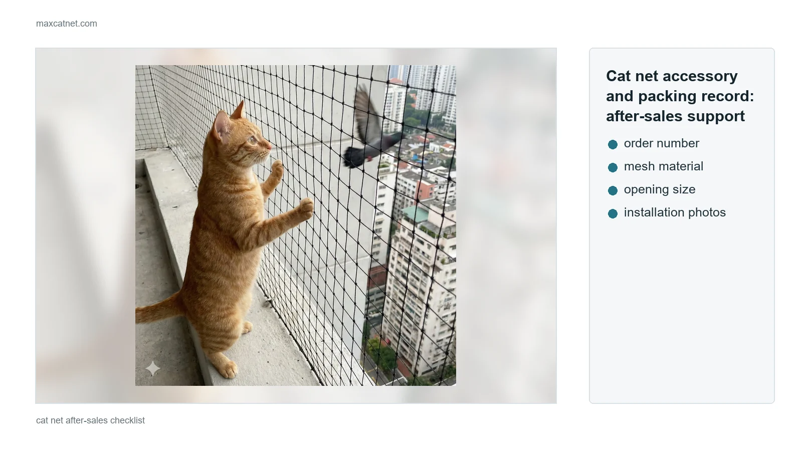 Cat net accessory and packing record for after-sales support