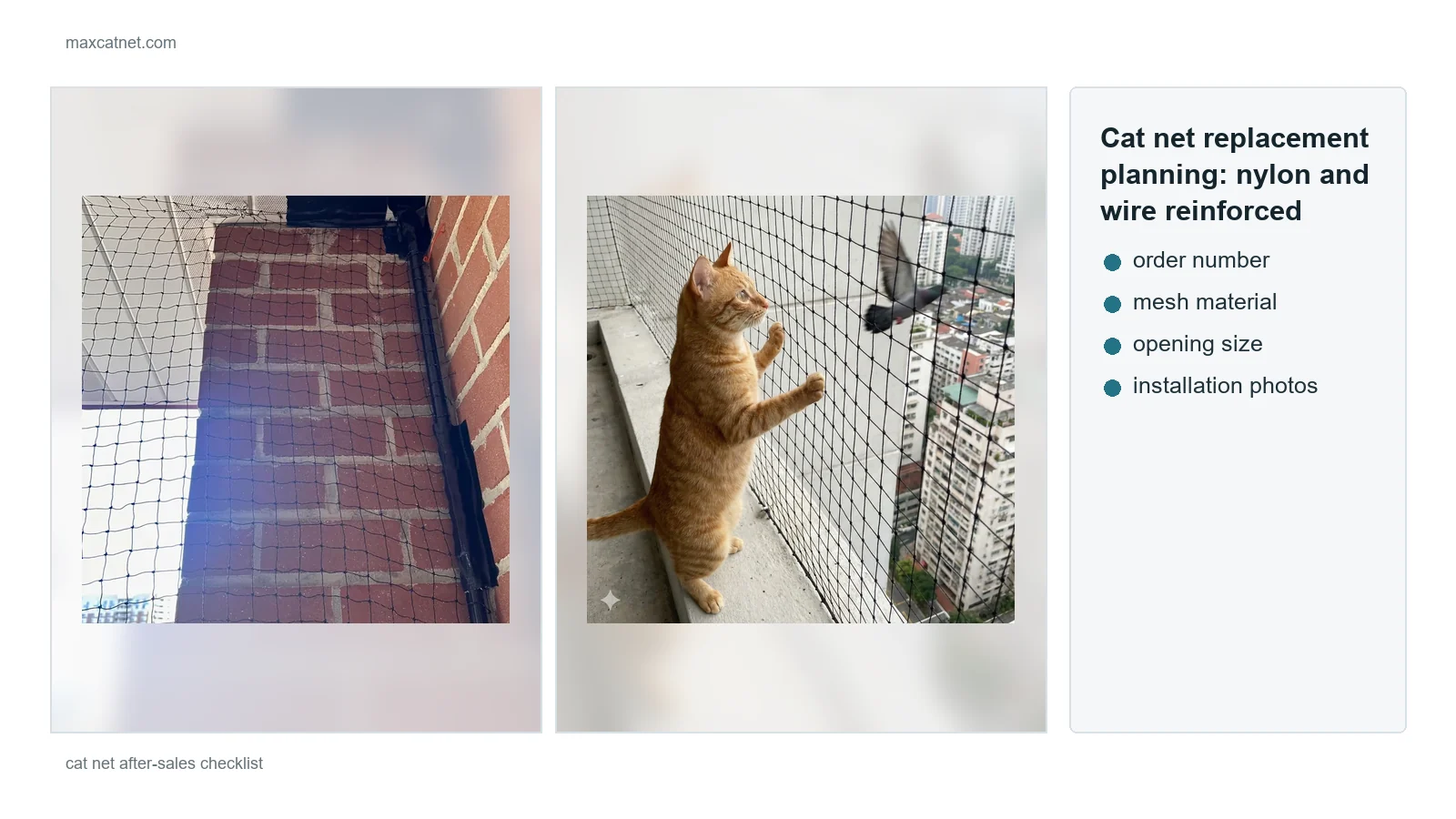 Cat net replacement planning for nylon and wire reinforced mesh