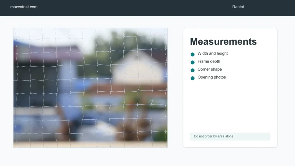 Rental window cat net measurement check before ordering